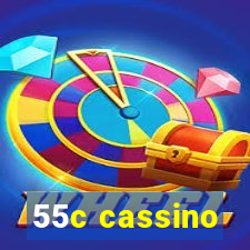 55c cassino